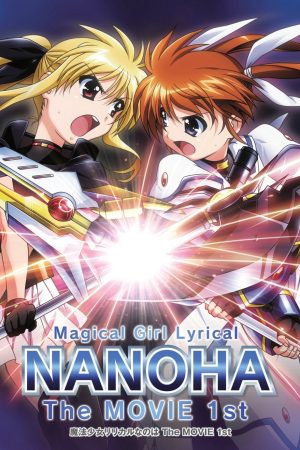 Ma pháp thiếu nữ Nanoha – Movie 1